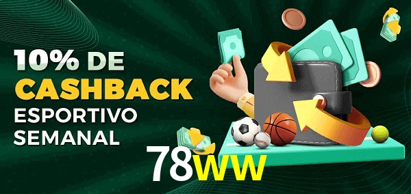 10% de bônus de cashback na 78ww